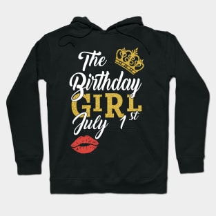 Queen The Birthday Girl July 1st Shirt Hoodie